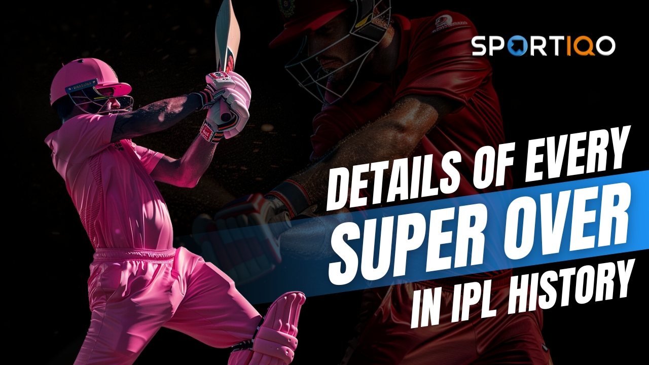 Super Over in IPL History